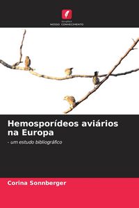 Produktbild: Hemospor&iacute;deos avi&aacute;rios na Europa