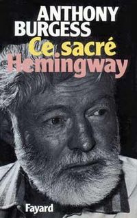Produktbild: Ce sacr&eacute; Hemingway