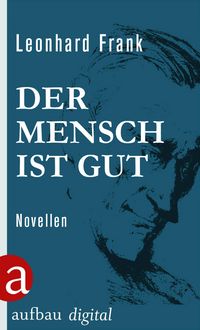 Produktbild: Der Mensch ist gut