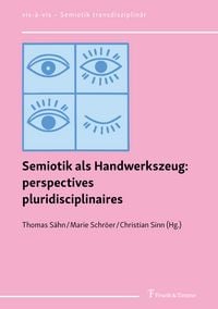 Produktbild: Semiotik als Handwerkszeug: perspectives pluridisciplinaires