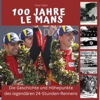 Produktbild: 100 Jahre Le Mans