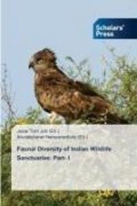 Produktbild: Faunal Diversity of Indian Wildlife Sanctuaries: Part- I