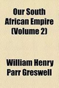Produktbild: Our South African Empire (Volume 2)