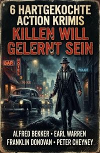 Produktbild: 6 Hartgekochte Action Krimis: Killen will gelernt sein