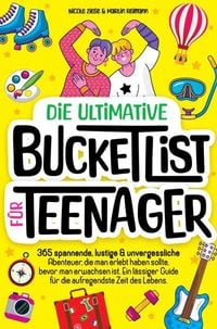 Produktbild: Die ultimative Bucketlist f&uuml;r Teenager