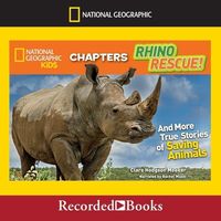 Bild vom Artikel Rhino Rescue!: And More Amazing True Stories of Saving Animals vom Autor Clare Hodgson Meeker