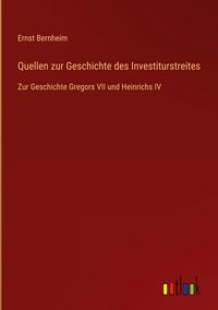Produktbild: Quellen zur Geschichte des Investiturstreites