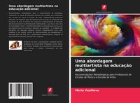 Produktbild: Uma abordagem multiartista na educa&ccedil;&atilde;o adicional
