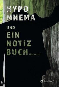 Hypomnema und ein Notizbuch