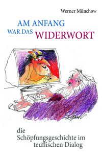 Produktbild: Am Anfang war das Widerwort