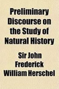 Produktbild: Preliminary Discourse on the Study of Natural History