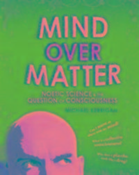 Bild vom Artikel Kerrigan, M: Mind Over Matter vom Autor Michael Kerrigan