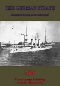 Produktbild: German Pirate; His Methods And Record