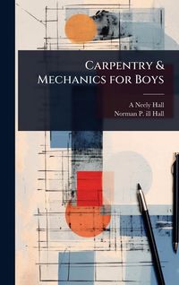 Produktbild: Carpentry & Mechanics for Boys