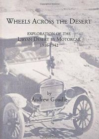 Bild vom Artikel Wheels Across The Desert vom Autor Andrew Goudie
