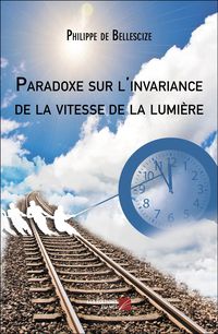Produktbild: Paradoxe sur l'invariance de la vitesse de la lumi&egrave;re