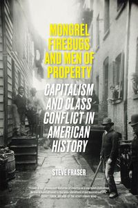 Produktbild: Mongrel Firebugs and Men of Property