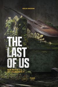 Produktbild: D&eacute;crypter les jeux The Last of Us