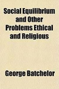 Produktbild: Social Equilibrium and Other Problems Ethical and Religious