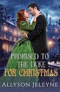 Produktbild: Promised to the Duke for Christmas (Victorian Christmas Novellas)