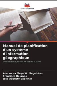 Produktbild: Manuel de planification d'un syst&egrave;me d'information g&eacute;ographique