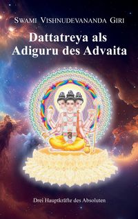 Produktbild: Dattatreya als Adiguru des Advaita