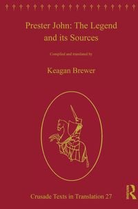 Produktbild: Prester John: The Legend and its Sources