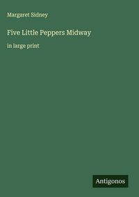 Produktbild: Five Little Peppers Midway