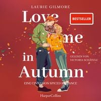 Produktbild: Love me in Autumn. Eine cinnamon spiced Romance