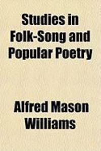 Produktbild: Studies in Folk-Song and Popular Poetry