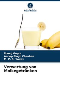 Produktbild: Verwertung von Molkegetr&auml;nken