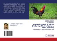 Produktbild: Intensive Rearing of Native Chicken for Meat in Western Tamil Naduinte