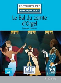 Produktbild: Le bal du comte d'Orgel ; Niveau A2