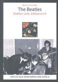 Produktbild: The Beatles : Rubber Soul : kil&oacute;metro 0