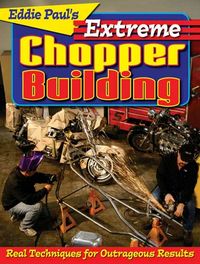 Produktbild: Eddie Paul's Extreme Chopper Building