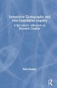 Produktbild: Immersive Cartography and Post-Qualitative Inquiry