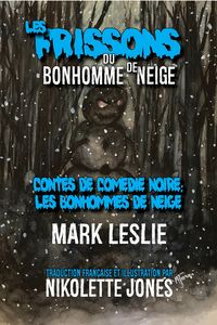 Produktbild: Les Frissons du Bonhomme de Neige