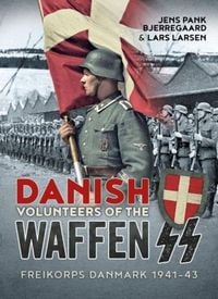 Produktbild: Danish Volunteers of the Waffen-SS
