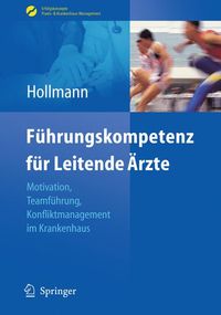 Produktbild: F&uuml;hrungskompetenz f&uuml;r Leitende &Auml;rzte
