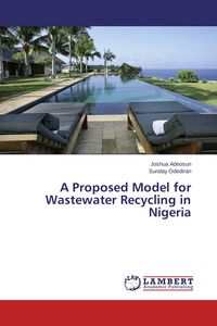 Produktbild: A Proposed Model for Wastewater Recycling in Nigeria