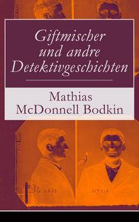 Produktbild: Giftmischer und andre Detektivgeschichten
