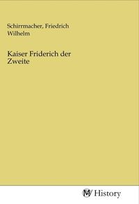 Produktbild: Kaiser Friderich der Zweite