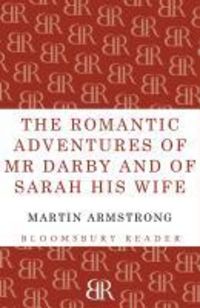 Produktbild: The Romantic Adventures of Mr. Darby and of Sarah His Wife