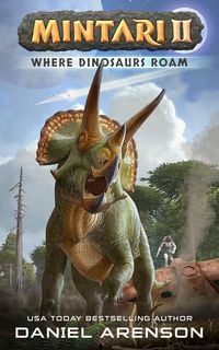 Produktbild: Where Dinosaurs Roam (Mintari, #2)