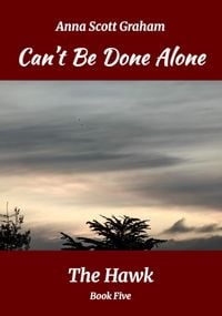 Produktbild: Can't Be Done Alone: The Hawk Book Five