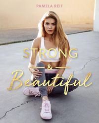 Bild vom Artikel Strong & Beautiful vom Autor Pamela Reif