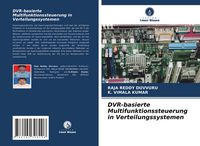 Produktbild: DVR-basierte Multifunktionssteuerung in Verteilungssystemen