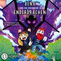 Produktbild: Folge 2: Benx und die R&uuml;ckkehr des Enderdrachen