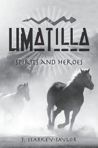 Produktbild: Umatilla: Spirits and Heroes