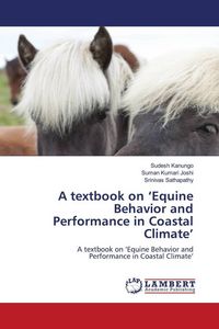 Produktbild: A textbook on 'Equine Behavior and Performance in Coastal Climate'